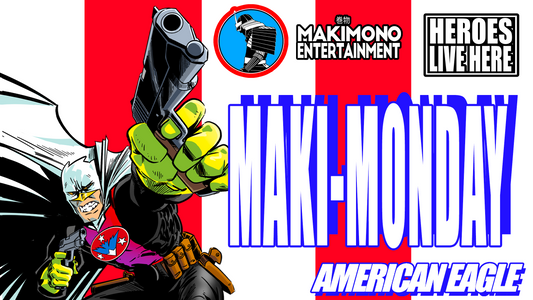 MAKI-MONDAY RIDES AGAIN