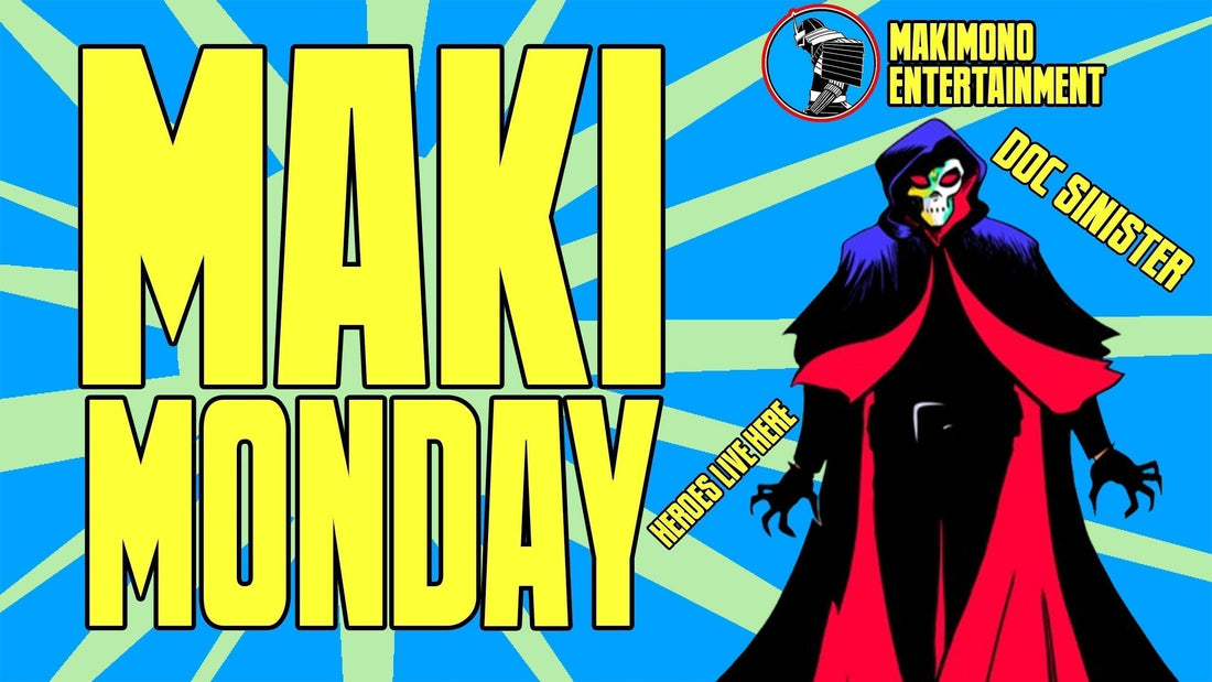 MAKING MOVES WITH MAKI-MONDAY