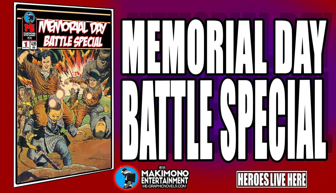 MEMORIAL DAY BATTLE SPECIAL