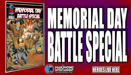 MEMORIAL DAY BATTLE SPECIAL