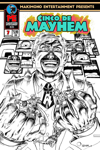 CINCO DE MAYHEM 7 | BLACK & WHITE EDITION